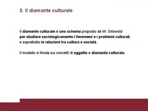 Il diamante culturale