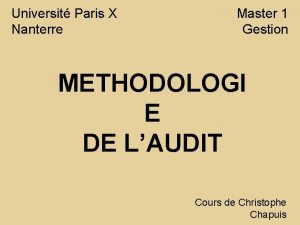 Universit Paris X Nanterre Master 1 Gestion METHODOLOGI