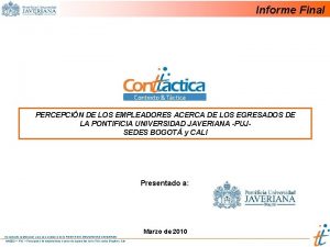 Informe Final PERCEPCIN DE LOS EMPLEADORES ACERCA DE
