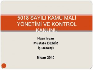 5018 SAYILI KAMU MAL YNETM VE KONTROL KANUNU