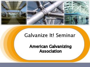 American galvanizers association