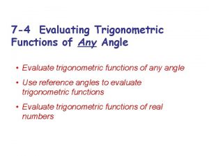 Evaluating trigonometric functions