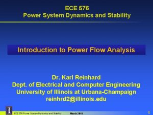 ECE 576 Power System Dynamics and Stability Introduction