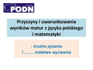 Lektury na maturze w ostatnich latach Lektury na maturze w ostatnich latach