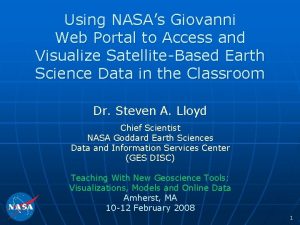 Using NASAs Giovanni Web Portal to Access and