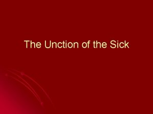 Unction of the sick