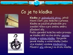 Pevná kladka nevýhody