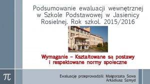 Podsumowanie ewaluacji wewntrznej w Szkole Podstawowej w Jasienicy