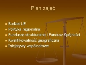 Plan zaj n n n Budet UE Polityka