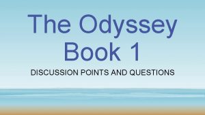 Discussion questions for the odyssey