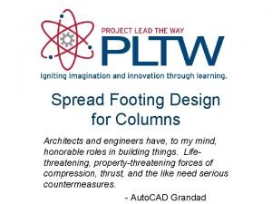 Spread Footing Design for Columns Architects and engineers