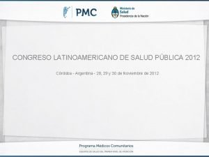 CONGRESO LATINOAMERICANO DE SALUD PBLICA 2012 Crdoba Argentina