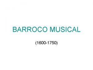 Barroco 1600 a 1750