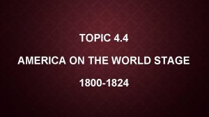 America on the world stage