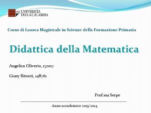 Corso di Laurea Magistrale in Scienze della Formazione