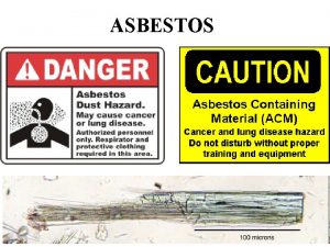 ASBESTOS Fire in an industrializing world Fire was