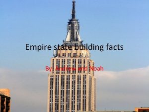 Empire state building english facts