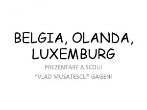 Belgia olanda luxemburg