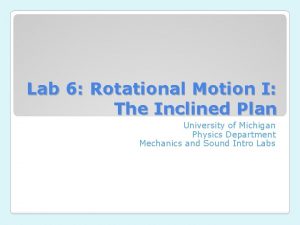 Rotational motion lab