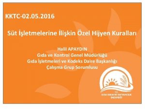 KKTC02 05 2016 St letmelerine likin zel Hijyen