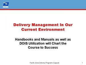 Delivery Management In Our Current Environment Handbooks and