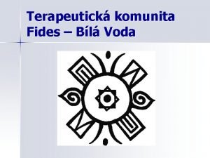 Terapeutická komunita bílá voda