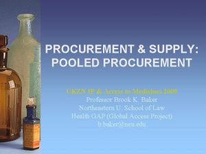 PROCUREMENT SUPPLY POOLED PROCUREMENT UKZN IP Access to