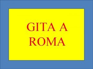 GITA A ROMA Il Quirinale Il Palazzo del