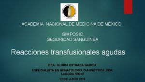 ACADEMIA NACIONAL DE MEDICINA DE MXICO SIMPOSIO SEGURIDAD