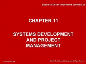 Business Driven Information Systems 2 e CHAPTER 11