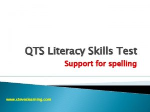 Literacy skills test spelling