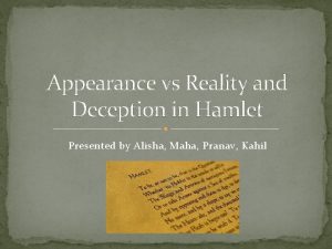 Appearance vs reality in hamlet