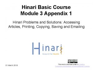 Hinari Basic Course Module 3 Appendix 1 Hinari
