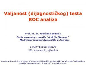 Roc analiza Roc analiza