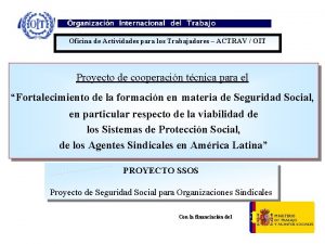 Oficina de Actividades para los Trabajadores ACTRAV OIT