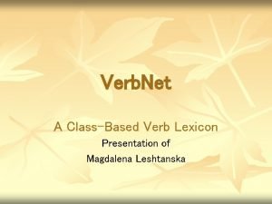 Verb net Verb net