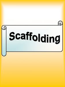 The term scaffolding comes from the works of