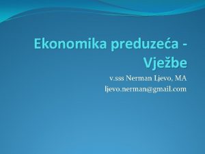 Ekonomika preduzea Vjebe v sss Nerman Ljevo MA