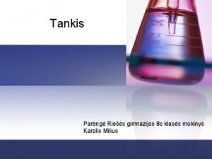 Tankio formules