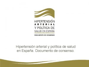 Hipertensin arterial y poltica de salud en Espaa