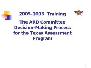 Ard committee decision making process