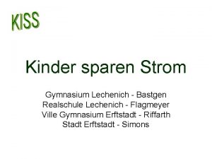 Kinder sparen Strom Gymnasium Lechenich Bastgen Realschule Lechenich