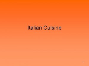 Italian Cuisine 1 Italian Menu Traditional Italian menus