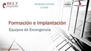 IES MIGUEL CATALN Coslada Formacin e Implantacin Equipos