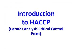 Objectives of haccp