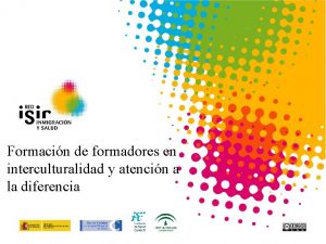 Formacin de formadores en interculturalidad y atencin a