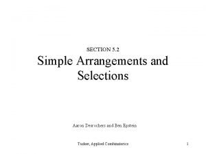 SECTION 5 2 Simple Arrangements and Selections Aaron