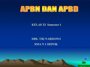 KELAS XI Semester 1 DRS TRI NARDONO SMA