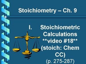 Stoichiometry Ch 9 I Stoichiometric Calculations video 18