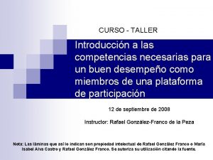 CURSO TALLER Introduccin a las competencias necesarias para